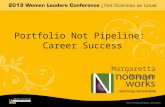 Portfolio Not Pipeline: Career Success- Margaretta Noonan