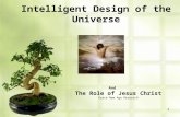 Intelligent Design Of The Universe And Christ