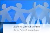 Learning without Borders