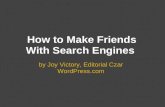 Make friends with_search_engines