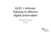 ULCC & Arkivum: Gateway to effective digital preservation
