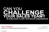 Challenge your Sales Team - 20 Great Questions