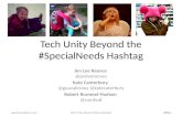 Tech Unity Beyond the #SpecialNeeds Hashtag