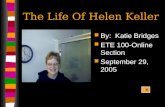 The life of Hellen Keller
