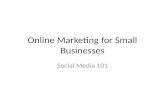 Online Marketing for Small Biz: Social Media (Part 3 of 4)