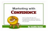 Marketing with Confidence