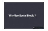 Why use social media