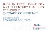 CoADE Conference - Just-in-Time Teaching - Oct 2013 - Jeff Loats
