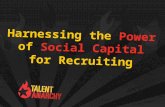 Harnessing the power of social capital for recruiters   03 24 13
