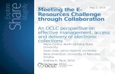 Meeting the e-resources challenge through collaboration: an OCLC perspective on effective management, access and delivery of electronic collections