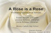 A Rose is a Rose, or Promoting Reading in All Formats