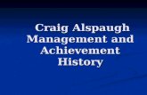 Craig Alspaugh Management And Achievement History