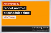 Automatically reboot Android at scheduled time with Tasker