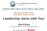 APSS Pech Kucha - Leadership begins with YOU