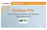 Hit Me Intro - Online PR the Future of Search Engine Optimisation