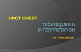 Hrct chest  technique and interpretation