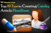 Top 10 Tips for Creating Catchy Article Headlines
