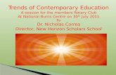 Trends of contempoarary education by Dr. Nicholas Correa