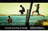 Growth and Play at Mozilla (Draft)