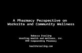 Pharmacy's Role in Worksite and Community Wellness