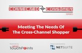 Meeting The Needs Of The Cross-Channel Shopper