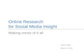 Online research for social media insight