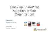 Crank up SharePoint Adoption