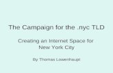 The Campaign for the .nyc Top Level Domain