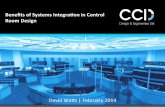 David Watts, CCD Design & Ergonomics (UK) - Defining the Benefits of Systems Integration when Designing a Control Room