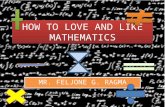 How to love and like mathematics by Feljone Ragma
