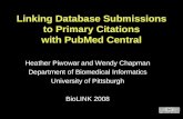 BIOLINK 2008:    Linking database submissions to primary citations with PubMed Central