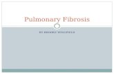 Pulmonary Fibrosis Presentation