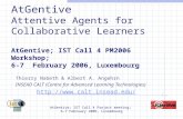 AtGentive: Attentive Agents for Collaborative Learners
