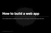 Noah Brier: How to build web apps