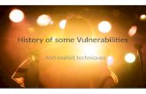 History of some Vulnerabilities and exploit techniques