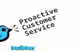 Proactive Customer Service with Twitter