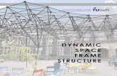 Dynamic Space Frame Structures Michel Buijsen