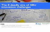 The 8 deadly sins of 48hr innovation challenges  copy