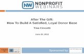 After The Gift: How To Build A Satisfied, Loyal Donor Base