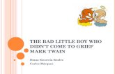 A Little Bad Boy who didn´t Come to Grief,  Diana Escorcia and Carlos Marquez