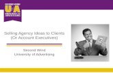 Selling Agency Ideas to Clients (Or Account Executives)