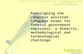 Redesigning the Computer-assisted Language Exams for Federal Government Employees