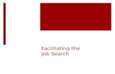 Facilitating the Job Search Process