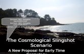 Slingshot Cosmology - Porto