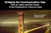 Bridging The Communication Gap