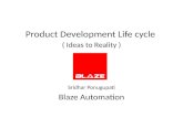 Product development life cycle  by blaze automation