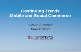 Continuing Trends - Mobile and Social Commerce
