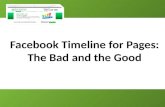 Facebook Timeline for Pages: The Bad and The Good