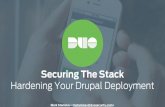 Securing the Stack: Hardening Your Drupal Deployment