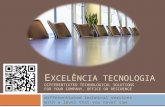 EXCELÊNCIA TECNOLOGIA for Companies, Freelancers and Residences - Excellentia et Qualitas